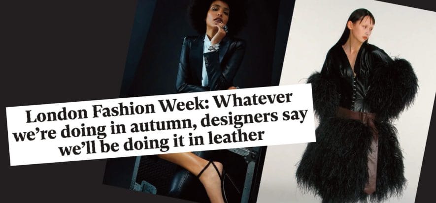 London: whatever we’re doing in autumn, we will be doing it in leather 