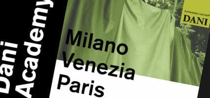 Dani Academy: tra Naba e IUAV, sotto il segno della pelle green