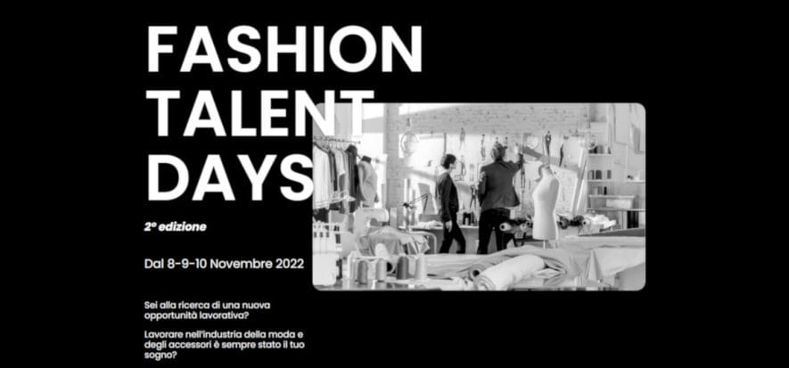 I Fashion Talent Days per i professionisti che servono alla moda