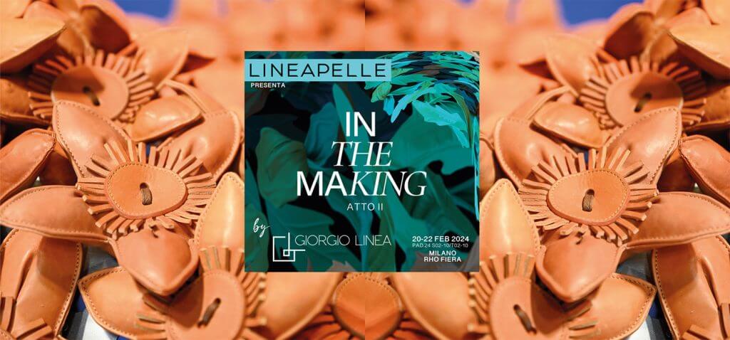 In the Making comes back at Lineapelle 103: put yourself to the test